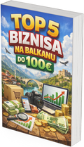 Top 5 biznisa na Balkanu do 100 evra